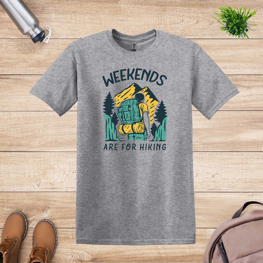 Weekends Are For Hiking T-Shirt